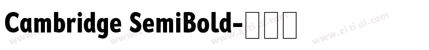 Cambridge SemiBold字体转换